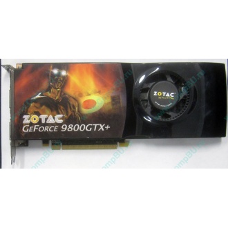 Нерабочая видеокарта ZOTAC 512Mb DDR3 nVidia GeForce 9800GTX+ 256bit PCI-E (Новогиреево)